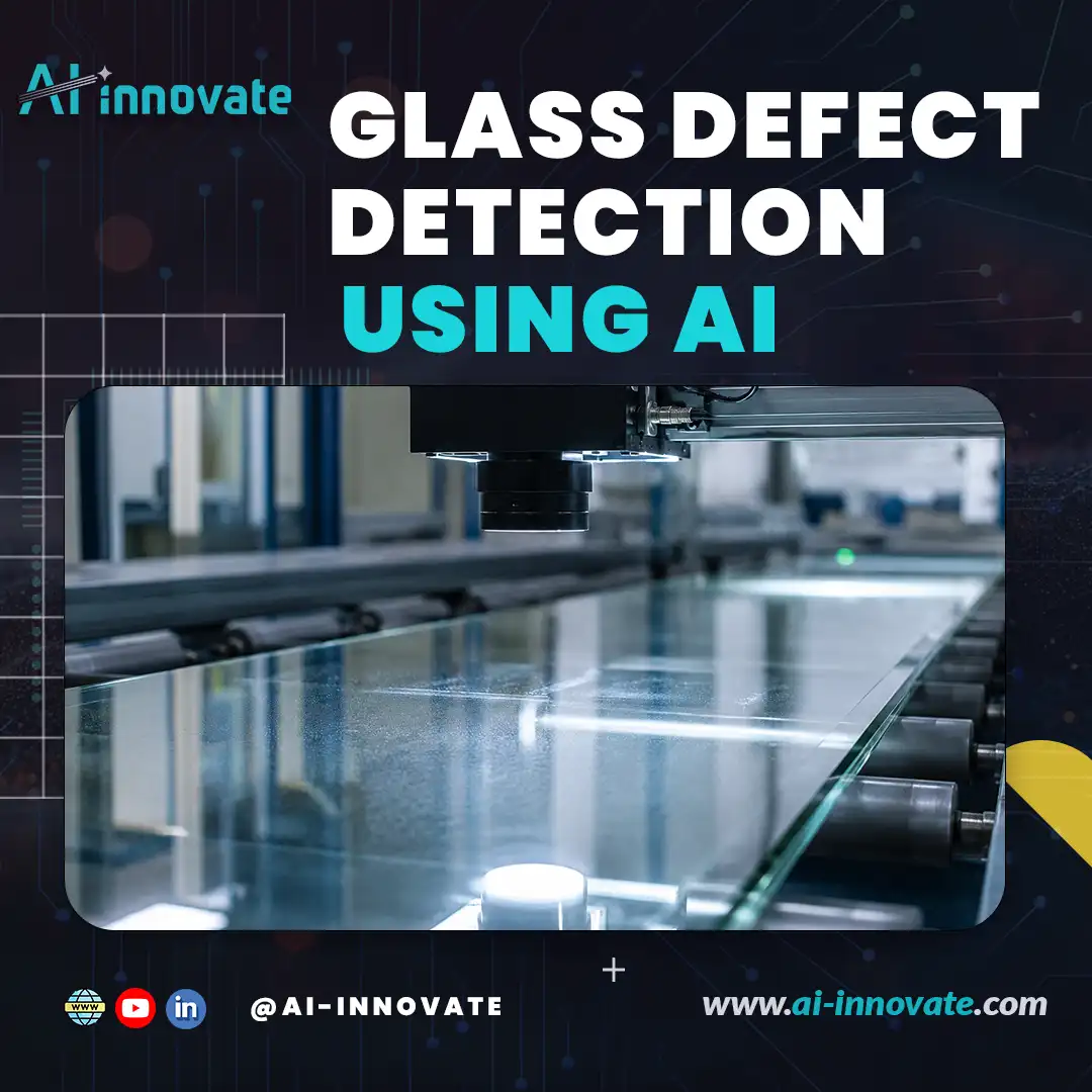 Glass Defect Detection Using AI