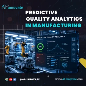 Predictive Quality Analytics in Manufacturing