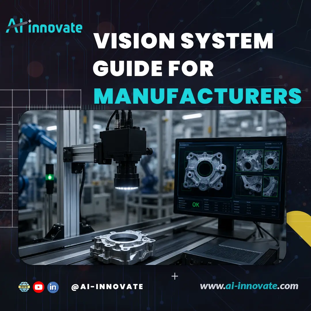 Vision System Guide for Manufacturers