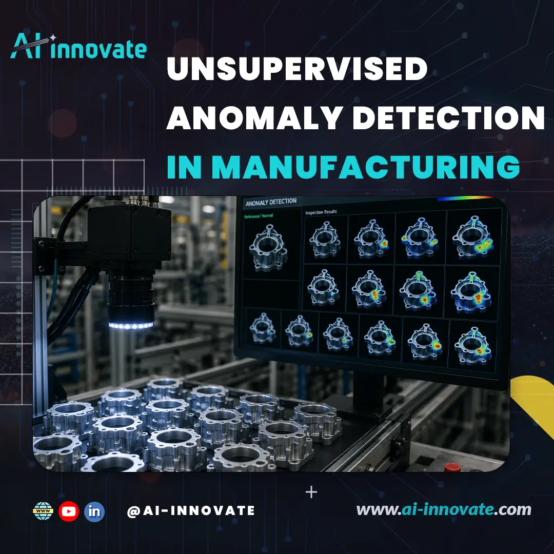 Unsupervised Anomaly Detection in Manufacturing